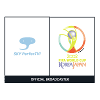 SKY PerfecTV - 2002 World Cup Sponsor